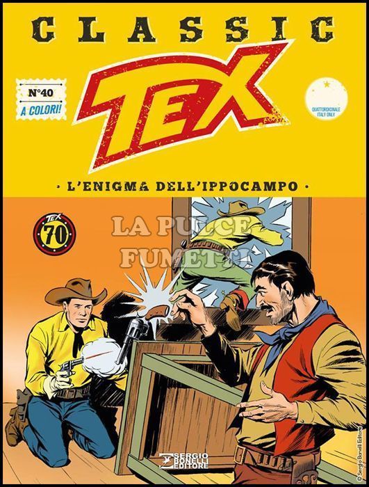 TEX CLASSIC #    40: L'ENIGMA DELL'IPPOCAMPO